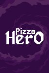 Pizza Hero Free Download