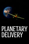 Planetary Delivery Free Download