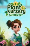 Plant Nursery Simulator Free Download