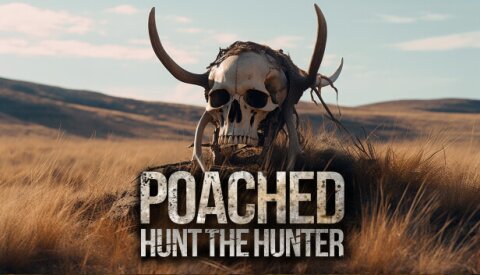 Poached : Hunt The Hunter Free Download