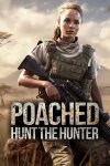 Poached : Hunt The Hunter Free Download