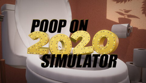Poop On 2020 Simulator Free Download