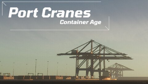 Port Cranes : Container Age Free Download