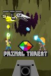 Primal Threat Free Download