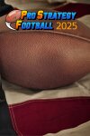 Pro Strategy Football 2025 Free Download