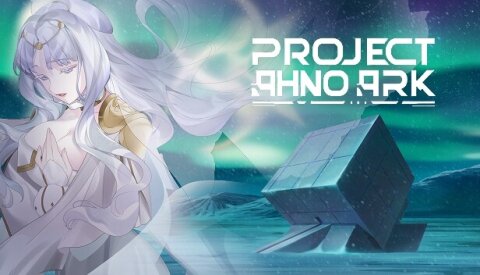 Project: AHNO's Ark Free Download