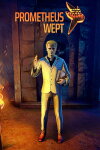 Prometheus Wept Free Download