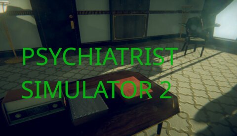 Psychiatrist Simulator 2 Free Download