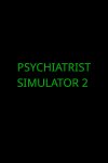 Psychiatrist Simulator 2 Free Download