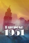 Purpose 1951 Free Download