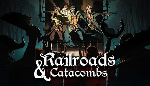 Railroads & Catacombs Free Download