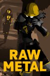 Raw Metal Free Download