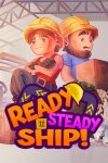 Ready, Steady, Ship! (GOG) Free Download