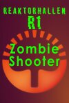 Reaktorhallen R1 - Zombie Shooter Free Download