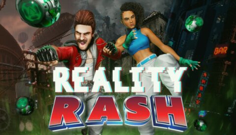 Reality Rash Free Download