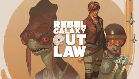 Rebel Galaxy Outlaw (GOG) Free Download