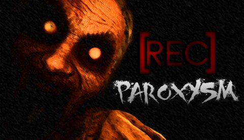 [REC] Paroxysm Free Download