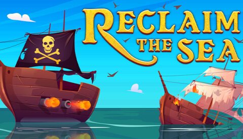 Reclaim The Sea Free Download