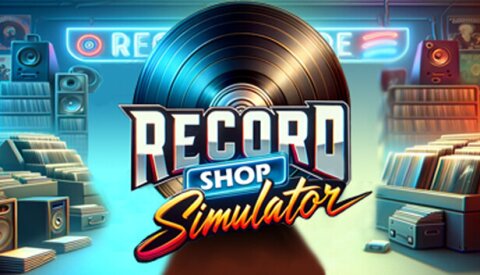 Record Shop Simulator Free Download