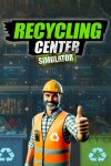 Recycling Center Simulator Free Download