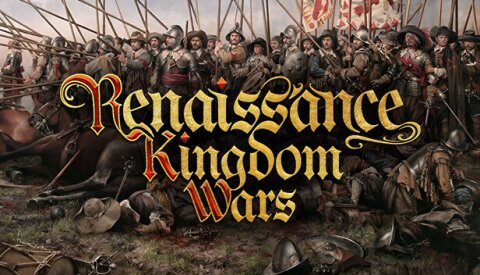 Renaissance Kingdom Wars Free Download