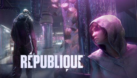 Republique Free Download