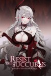 Resist the succubus—The end of the female Knight Free Download