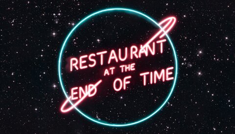 Restaurant at the end of time Free Download