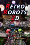 RETRO ROBOTS 2D Free Download