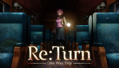 Re:Turn - One Way Trip Free Download