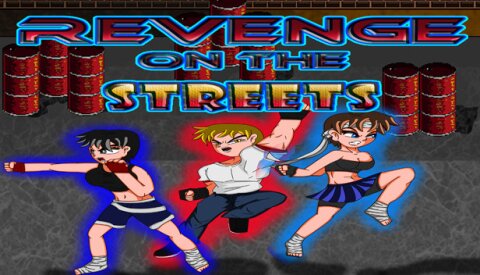 Revenge on the Streets Free Download