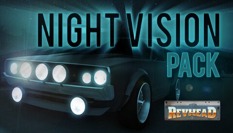 Revhead - Night Vision Pack Free Download