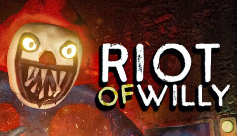 Riot of Willy Free Download