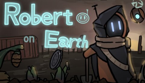 Robert on Earth Free Download
