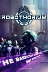 Robothorium Free Download