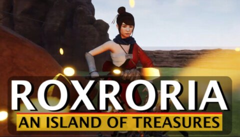 Roxroria: An Island Of Treasures Free Download