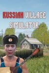 Russian Village Simulator Free Download