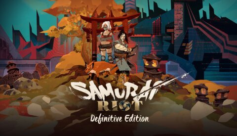 Samurai Riot Definitive Edition Free Download