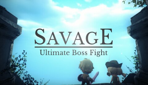 Savage: Ultimate Boss Fight Free Download