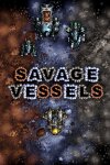 Savage Vessels Free Download