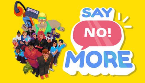 Say No! More Free Download