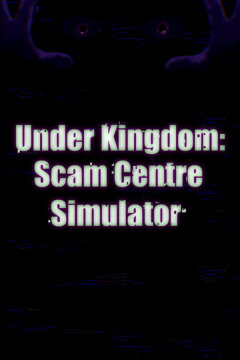 Scam Center Simulator: UnderKingdom Free Download