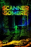 Scanner Sombre Free Download