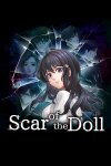 Scar of the Doll: A Psycho-Horror Story about the Mystery of an Older Sister Free Download