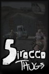 Scirocco Thugs Free Download