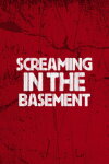 Screaming In The Basement (2025) Free Download