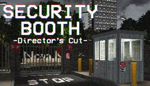Security Booth: Director's Cut Free Download