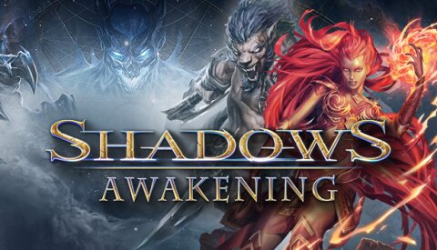 Shadows: Awakening Free Download