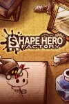 ShapeHero Factory Free Download