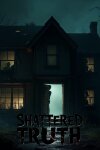 Shattered Truth Free Download